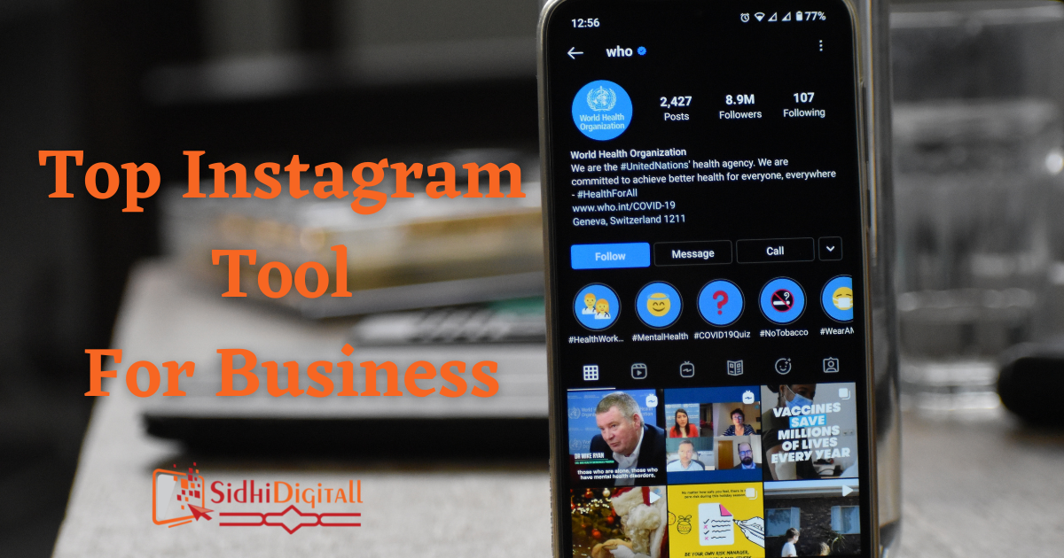 Top Instagram tool for business By Sidhi Digitall